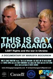 Poster for This Is Gay Propaganda: LGBT Rights & the War in Ukraine