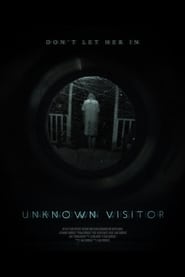 Unknown Visitor (2019)