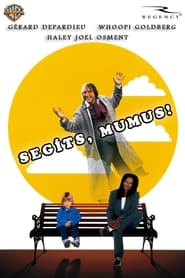 Seg&iacute;ts, mumus! (1996)