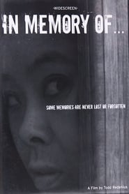 In Memory of…