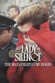 The Lady of Silence: The Mataviejitas Murders (2023)