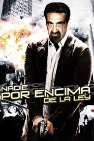 Poster Nadie por encima de la ley 2007