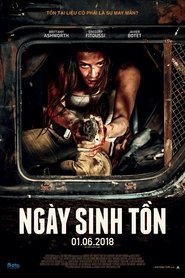Ngày Sinh Tồn (2018)