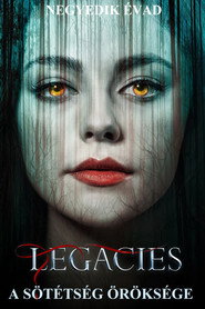 Legacies - A sötétség öröksége 4. évad plakát