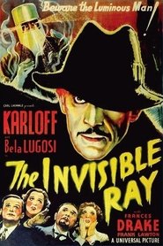 Regarder The Invisible Ray Film En Streaming  HD Gratuit Complet