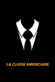 مشاهدة فيلم La Classe Américaine 2012 مترجم أون لاين بجودة عالية