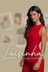 Luisinha - Chapter by Chapter