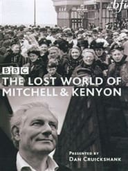 The Lost World of Mitchell & Kenyon poster