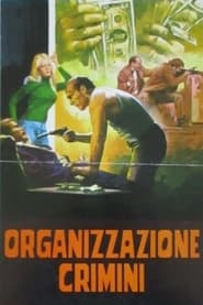 Organizzazione crimini