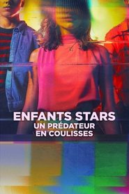 Enfants Stars : un prédateur en coulisses saison 1