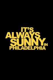 У Філадельфії завжди сонячно постер