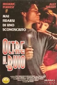 Oltre il buio (1995)