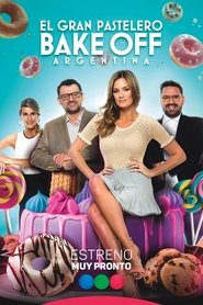 Bake Off Argentina: El gran pastelero 2018