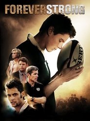 مشاهدة فيلم Forever Strong 2008 مباشر اونلاين