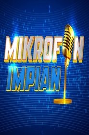 Mikrofon Impian (2019) Mikrofon Impian (2019)
