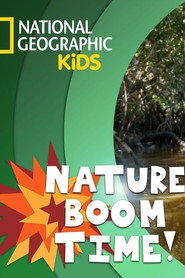 Nature Boom Time! постер