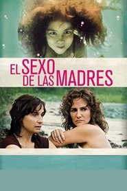 Poster El sexo de las madres