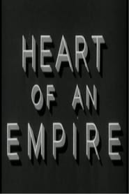 Heart of an Empire