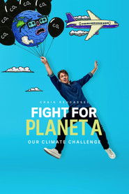Fight for Planet A: Our Climate Challenge (2020)