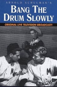 Poster Bang the Drum Slowly 1956