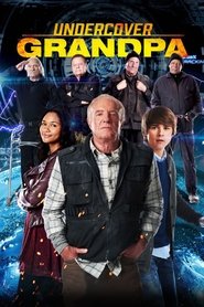 Full Cast of Undercover Grandpa