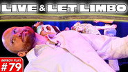 Live & Let Limbo