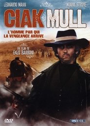 Ciakmull – L’uomo della vendetta