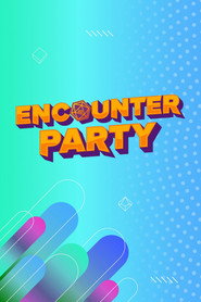 Encounter Party постер