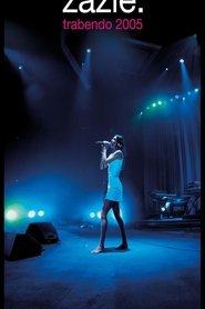 Zazie - Trabendo Sessions) Zazie - Trabendo Sessions (2005)