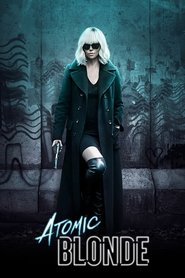 watch Atomic Blonde now