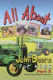 Poster All About John Deere for Kids, Part 2 2005