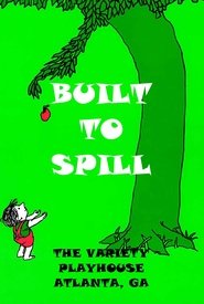 Poster Built To Spill Live at Variety Playhouse 2003
