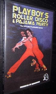 Playboy's Roller Disco & Pajama Party film gratis Online