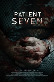 Patient Seven (2016) Patient Seven (2016)