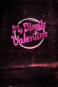 My Bloody Valentine (2019)