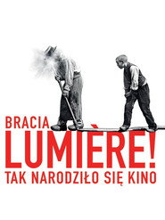 Plakat — Bracia Lumière!