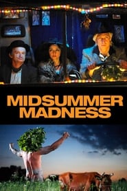 Midsummer Madness (2007)