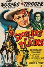 Spoilers of the Plains постер
