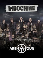 Indochine - Arena Tour, le concert évènement