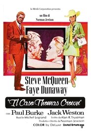 Il caso Thomas Crown) Il caso Thomas Crown (1968)
