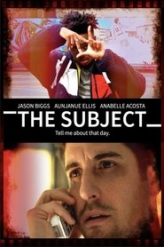 Voir The Subject en streaming vf gratuit sur streamizseries.net site special Films streaming