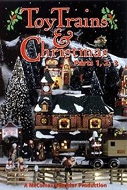 Poster Toy Trains & Christmas, Parts 1, 2, 3 2003