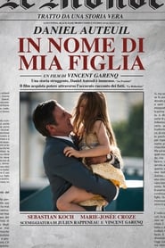 Film In nome di mia figlia 2016 Streaming ITA Gratis