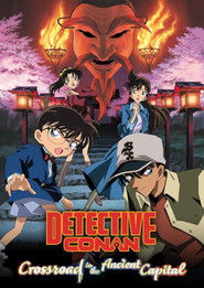 Detective Conan: Crossroad in the Ancient Capital (2003)