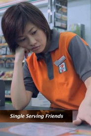 Single Serving Friends