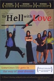 To Hell with Love (1999)