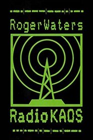 Poster Roger Waters: Radio KAOS 1988