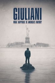 Poster Giuliani: What Happened to America's Mayor? 2023