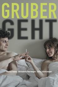 Gruber Geht (2015)