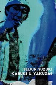 Poster Seijun Suzuki: kabuki & yakuzas